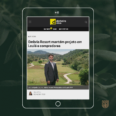 Ombria’s Resort CEO, Julio Delgado, interviewed for Dinheiro Vivo